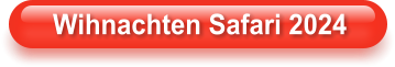 Wihnachten Safari 2024