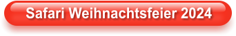 Safari Weihnachtsfeier 2024
